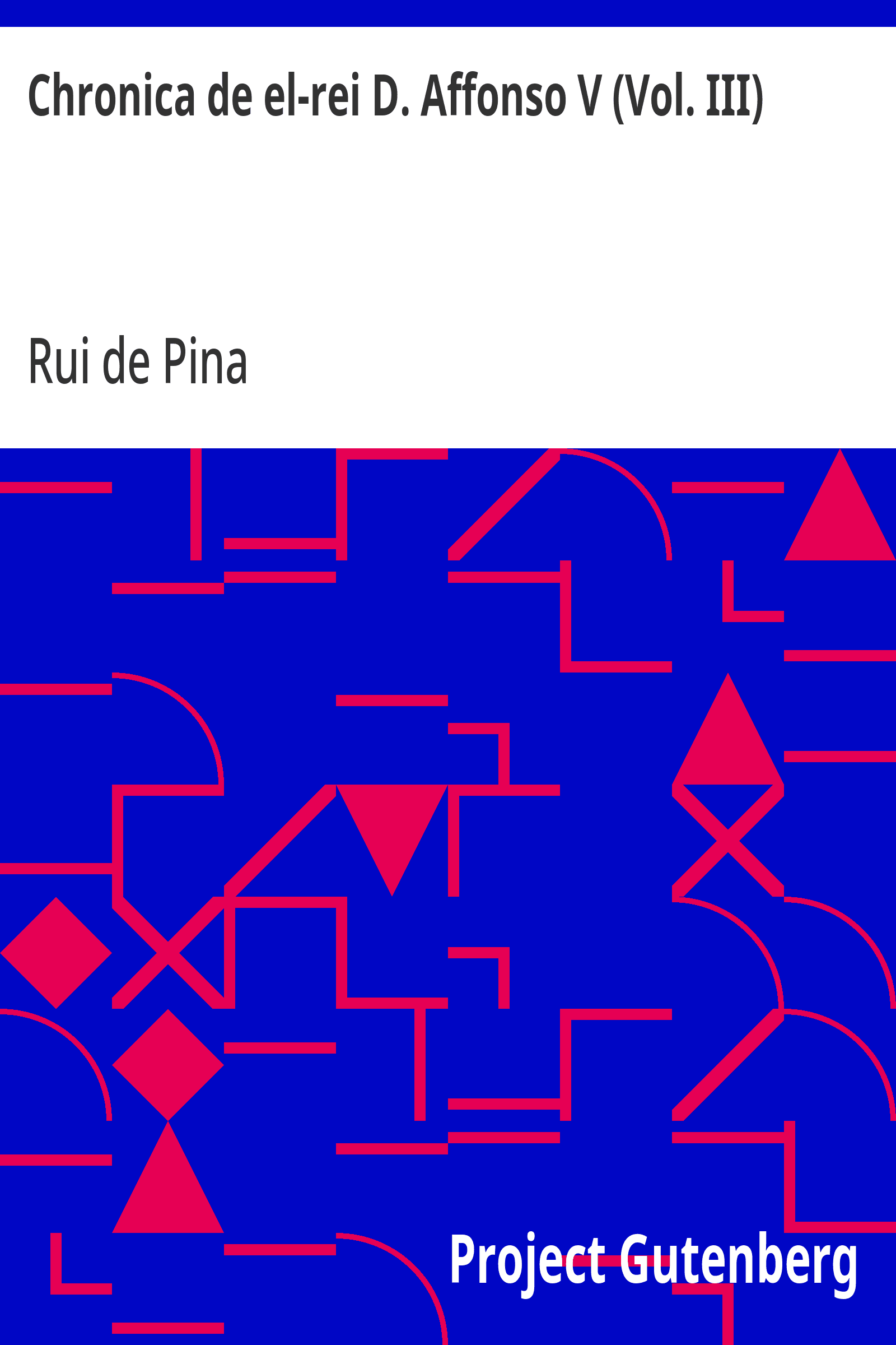Chronica de el-rei D. Affonso V (Vol. III)