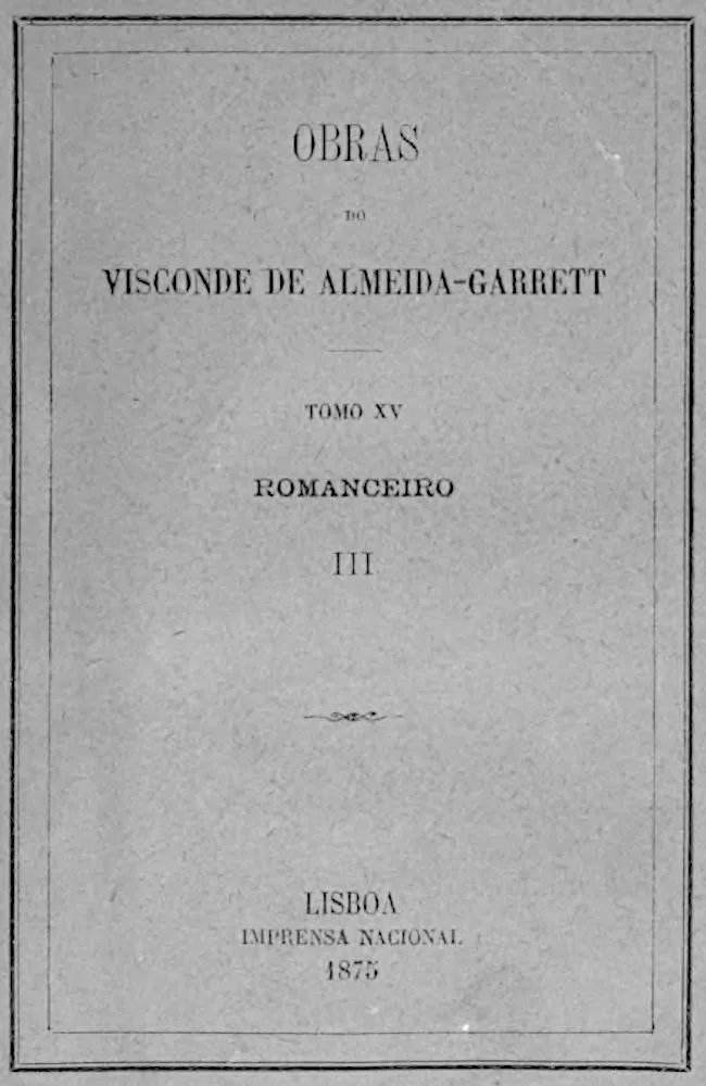 Romanceiro III: Romances Cavalherescos Antigos