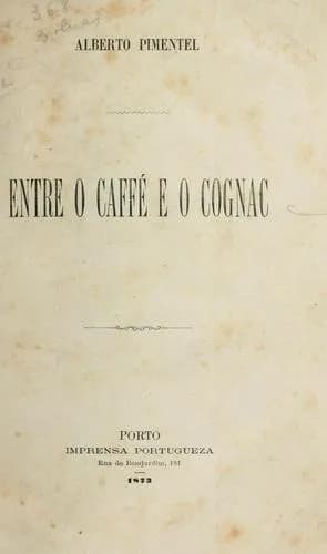 Entre o caffé e o cognac