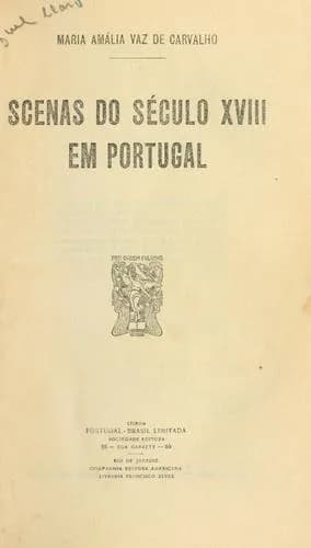 Scenas do século XVIII em Portugal